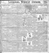 Liverpool Weekly Courier Saturday 28 October 1899 Page 1