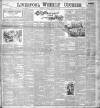 Liverpool Weekly Courier Saturday 23 December 1899 Page 1