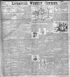 Liverpool Weekly Courier Saturday 27 January 1900 Page 1