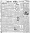 Liverpool Weekly Courier Saturday 13 July 1901 Page 1