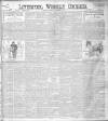 Liverpool Weekly Courier Saturday 28 September 1901 Page 1