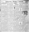 Liverpool Weekly Courier Saturday 07 December 1901 Page 1