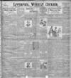 Liverpool Weekly Courier Saturday 15 March 1902 Page 1