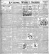 Liverpool Weekly Courier Saturday 26 April 1902 Page 1