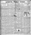 Liverpool Weekly Courier Saturday 16 August 1902 Page 1