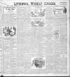 Liverpool Weekly Courier Saturday 14 February 1903 Page 1
