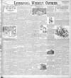 Liverpool Weekly Courier Saturday 02 May 1903 Page 1