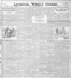Liverpool Weekly Courier Saturday 03 October 1903 Page 1