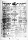 Northern Weekly Gazette Friday 20 February 1863 Page 1