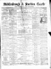 Northern Weekly Gazette Friday 09 December 1870 Page 1