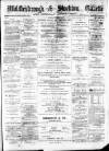 Northern Weekly Gazette Thursday 15 January 1874 Page 1