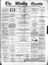 Northern Weekly Gazette Saturday 07 October 1876 Page 1