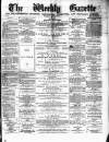 Northern Weekly Gazette Saturday 08 December 1877 Page 1