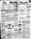 Northern Weekly Gazette Saturday 07 February 1880 Page 1
