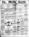 Northern Weekly Gazette Saturday 21 February 1880 Page 1