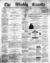 Northern Weekly Gazette Saturday 07 August 1880 Page 1