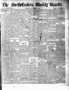 Northern Weekly Gazette Saturday 08 September 1883 Page 1