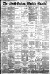 Northern Weekly Gazette Saturday 29 April 1893 Page 1