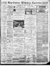 Northern Weekly Gazette Saturday 07 December 1895 Page 1