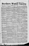 Northern Weekly Gazette Saturday 18 July 1896 Page 1