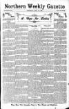 Northern Weekly Gazette Saturday 20 May 1899 Page 1