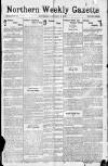 Northern Weekly Gazette Saturday 06 January 1900 Page 1