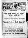 Northern Weekly Gazette Saturday 15 October 1910 Page 1