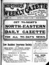 Northern Weekly Gazette Saturday 22 January 1916 Page 1