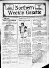 Northern Weekly Gazette Saturday 01 February 1919 Page 1