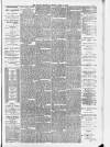 Nelson Chronicle, Colne Observer and Clitheroe Division News Friday 18 April 1890 Page 7