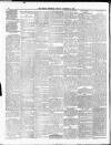 Nelson Chronicle, Colne Observer and Clitheroe Division News Friday 13 November 1891 Page 6