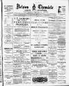 Nelson Chronicle, Colne Observer and Clitheroe Division News Friday 22 February 1895 Page 1