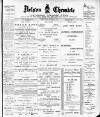 Nelson Chronicle, Colne Observer and Clitheroe Division News Friday 19 September 1902 Page 1