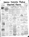 Penistone, Stocksbridge and Hoyland Express Friday 25 April 1902 Page 1
