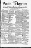 Poole Telegram Friday 27 February 1880 Page 1