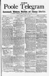 Poole Telegram Friday 30 April 1880 Page 1