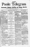 Poole Telegram Friday 29 October 1880 Page 1
