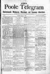 Poole Telegram Friday 06 May 1881 Page 1