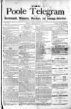 Poole Telegram Friday 22 December 1882 Page 1