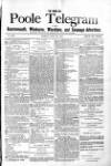 Poole Telegram Friday 20 July 1883 Page 1