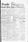 Poole Telegram Friday 06 June 1884 Page 1