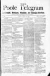 Poole Telegram Friday 24 October 1884 Page 1