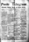 Poole Telegram Friday 22 January 1886 Page 1