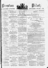 Preston Pilot Wednesday 23 July 1879 Page 1