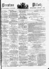 Preston Pilot Wednesday 20 August 1879 Page 1