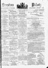 Preston Pilot Wednesday 27 August 1879 Page 1