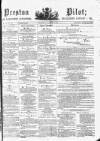 Preston Pilot Wednesday 15 October 1879 Page 1