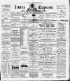 Irvine Express Friday 10 April 1885 Page 1