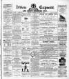 Irvine Express Friday 28 May 1886 Page 1