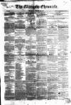 Glasgow Chronicle Wednesday 24 February 1847 Page 1